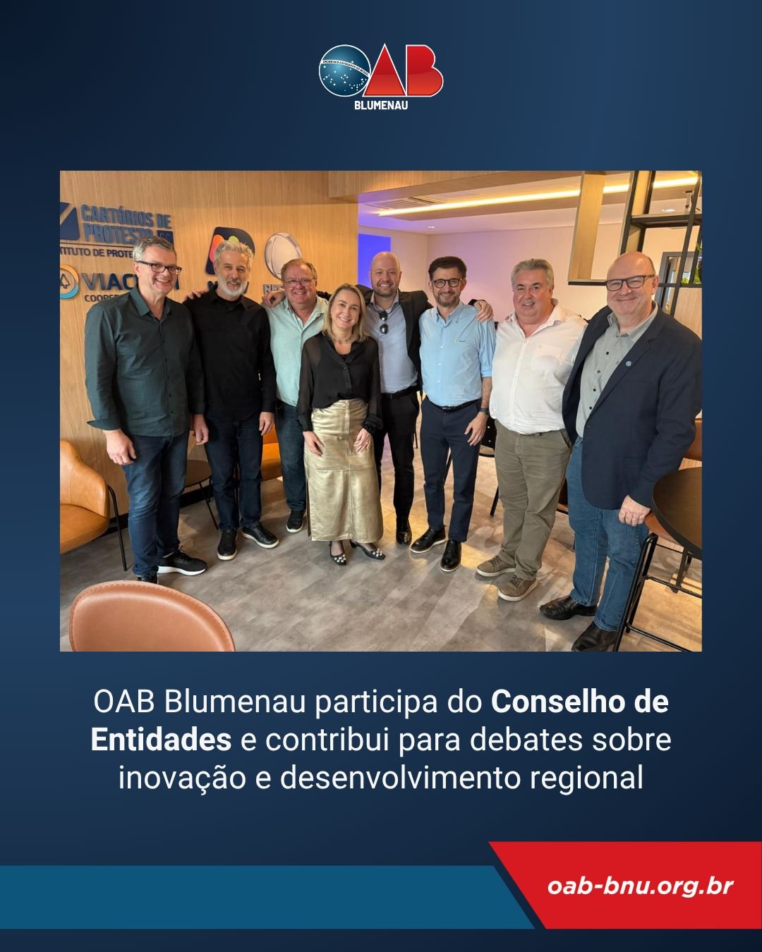 OAB Blumenau participa do Conselho de Entidades e contribui para debates sobre inovação e desenvolvimento regional OAB Blumenau participa do Conselho de Entidades e contribui para debates sobre inovação e desenvolvimento regional