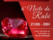 Últimos ingressos para a Noite do Rubi são comercializados. Garanta o seu!