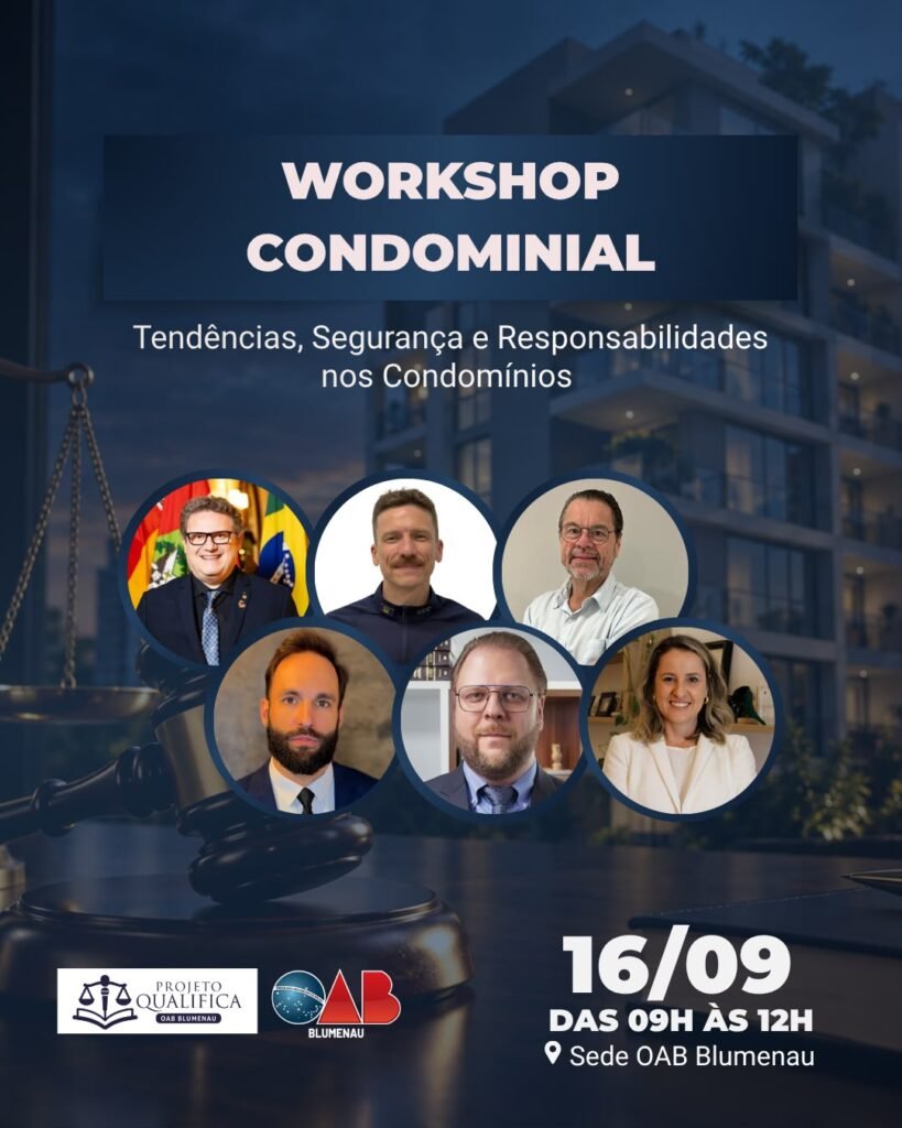 OAB Blumenau promove Workshop Condominial com debate sobre segurança, obras e responsabilidades