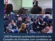 OAB Blumenau acompanha mais uma edição do Conversa com Candidatos 2026