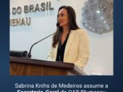 Sabrina Knihs de Medeiros assume a      Secretaria-Geral da OAB Blumenau