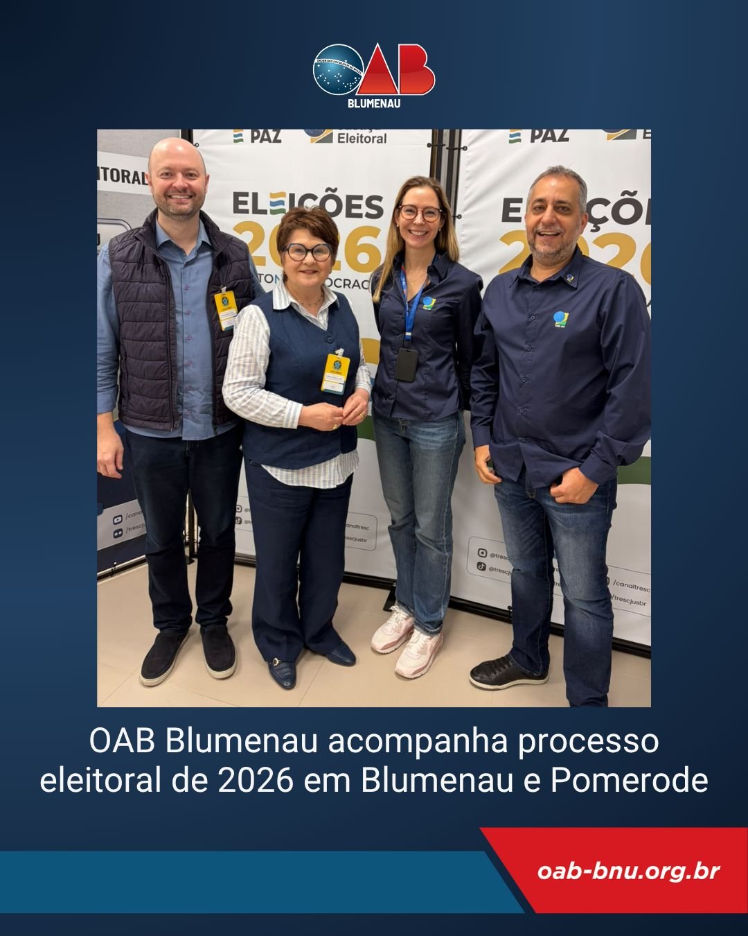 OAB Blumenau acompanha processo eleitoral de 2026 em Blumenau e Pomerode