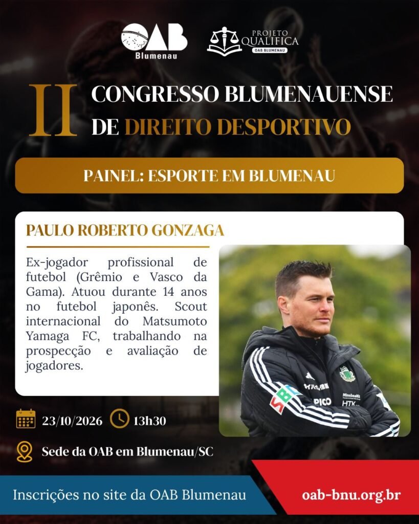 II Congresso Blumenauense de Direito Desportivo debate os desafios jurídicos e a gestão do esporte moderno