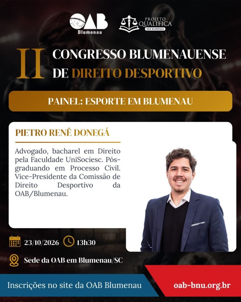 II Congresso Blumenauense de Direito Desportivo debate os desafios jurídicos e a gestão do esporte moderno