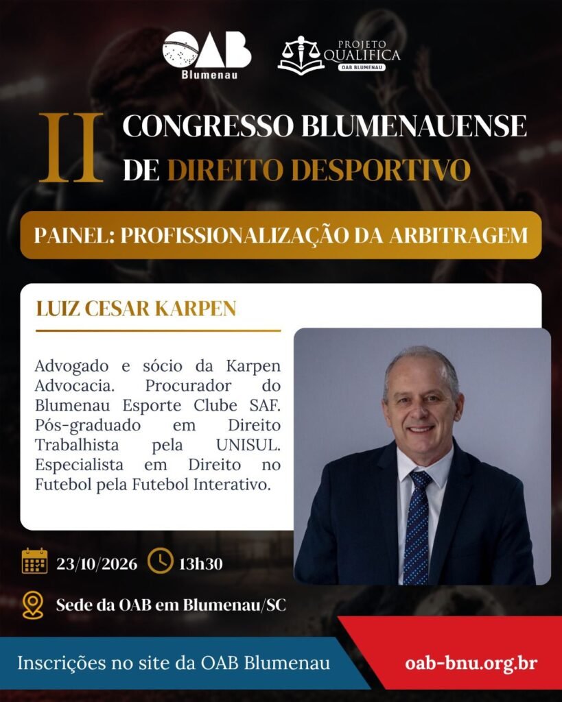 II Congresso Blumenauense de Direito Desportivo debate os desafios jurídicos e a gestão do esporte moderno