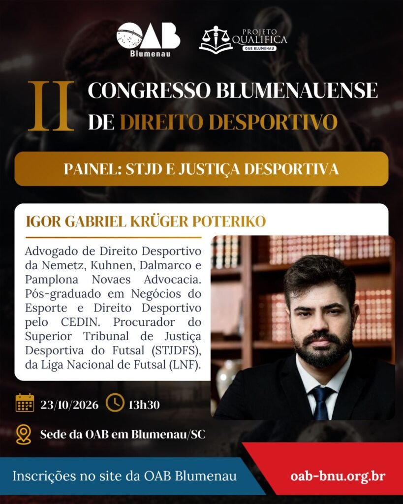 II Congresso Blumenauense de Direito Desportivo debate os desafios jurídicos e a gestão do esporte moderno