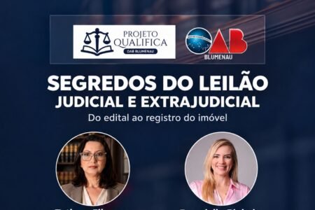 OAB Blumenau promove live sobre os principais cuidados nos leilões judiciais e extrajudiciais