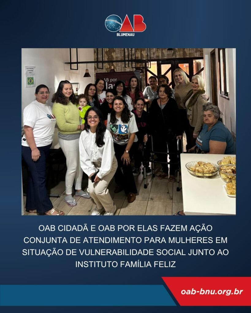 OAB Blumenau promove ação que une orientação jurídica, acolhimento e cuidado voltados às mulheres