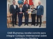 OAB Blumenau participa da construção de debate sobre mudanças climáticas e resiliência das cidades