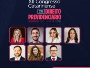 Blumenau recebe etapa do XII Congresso Catarinense de Direito Previdenciário no dia 03 de novembro
