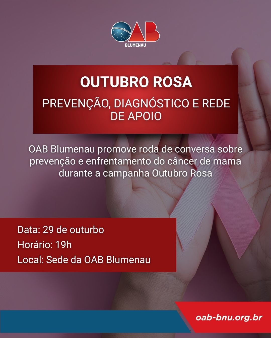 OAB Blumenau promove roda de conversa sobre prevenção e enfrentamento do câncer de mama durante a campanha Outubro Rosa