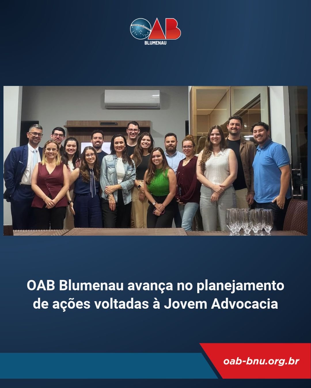 OAB Blumenau avança no planejamento de ações voltadas à Jovem Advocacia OAB Blumenau avança no planejamento de ações voltadas à Jovem Advocacia
