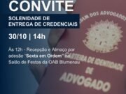 OAB Blumenau realiza Sessão Solene de Entrega de Credenciais para novos advogados e advogadas